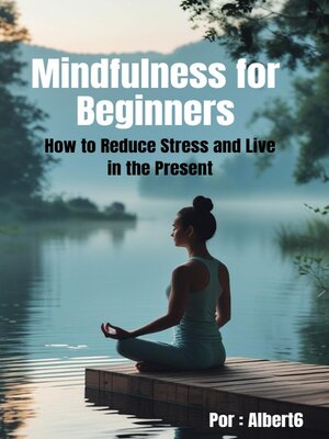 cover image of Mindfulness for Beginners